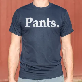 Pants T-Shirt (Mens)